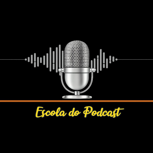 Escola do Podcast